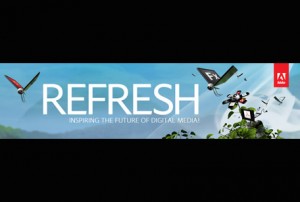 Adobe Refresh 2011 – event review