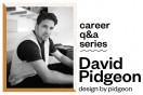 Career Q+A Series: David Pidgeon