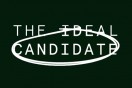 What makes the ideal candidate?