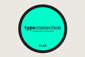 Typographic dating game