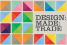 DESIGN:MADE:TRADE launches