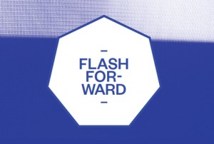 Flash Forward – part one