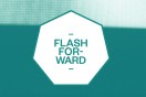 Flash Forward – part two