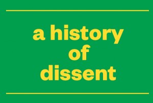 A history of dissent – part two