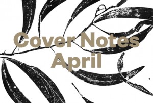 Cover Notes — April