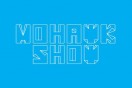 Last chance to see The 2013 Mohawk Show